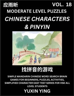 Cover Difficult Level Chinese Characters & Pinyin Games (Part 18) -Mandarin Chinese Character Search Brain Games for Beginners, Puzzles, Activities, Simplified Character Easy Test Series for HSK All Level Students