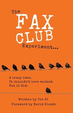 Cover The Fax Club Experiment