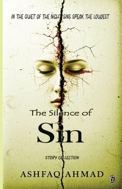 The Silence of Sin - Ahmad The Silence of Sin - Ahmad