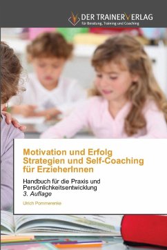 Cover Motivation und Erfolg Strategien und Self-Coaching für ErzieherInnen