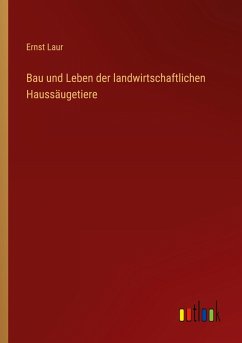 Cover Bau und Leben der landwirtschaftlichen Haussäugetiere