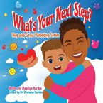 What's Your Next Step?