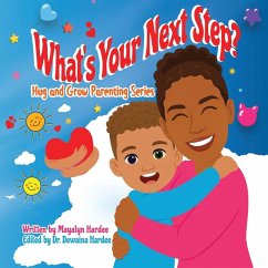 What's Your Next Step? - Hardee, Mayalyn