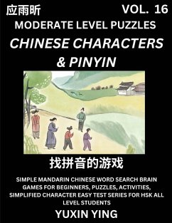 Cover Difficult Level Chinese Characters & Pinyin Games (Part 16) -Mandarin Chinese Character Search Brain Games for Beginners, Puzzles, Activities, Simplified Character Easy Test Series for HSK All Level Students
