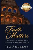 Truth Matters Truth Matters