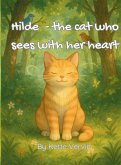 Hilde - the cat who sees with her heart