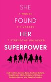 She Found Her Superpower