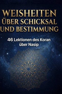 Weisheiten über Schicksal und Bestimmung - Klein, Leah