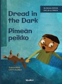 Dread in the Dark / Pimeän peikko