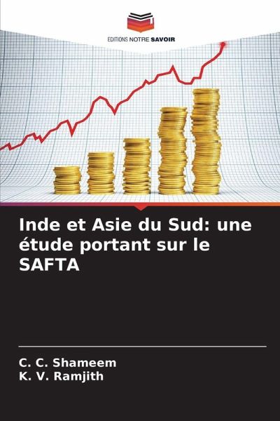 Inde et Asie du Sud: une étude portant sur le SAFTA Inde et Asie du Sud: une étude portant sur le SAFTA