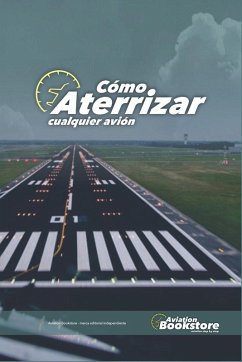 Cómo aterrizar cualquier avión - Aeronáutica, Biblioteca