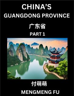 Cover China's Guangdong Province (Part 1)- Learn Chinese Characters, Words, Phrases with Chinese Names, Surnames and Geography