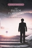 The Pastor is Missing