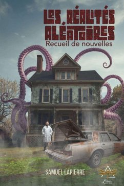 Les réalités aléatoires - Samuel Lapierre Les réalités aléatoires - Samuel Lapierre