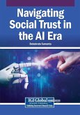 Navigating Social Trust in the AI Era