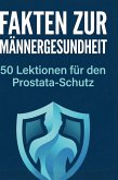 Fakten zur Männergesundheit