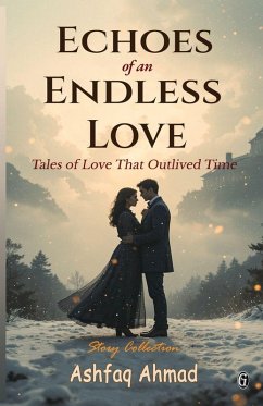 Echoes of an Endless Love - Ahmad Echoes of an Endless Love - Ahmad