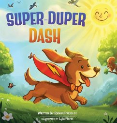 SUPER-DUPER DASH - Pressley, Ramón
