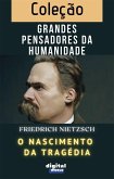 O Nascimento da Tragédia (eBook, ePUB)