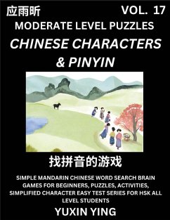 Cover Difficult Level Chinese Characters & Pinyin Games (Part 17) -Mandarin Chinese Character Search Brain Games for Beginners, Puzzles, Activities, Simplified Character Easy Test Series for HSK All Level Students