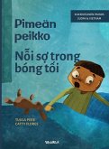 Pimeän peikko / N¿i s¿ trong bóng t¿i
