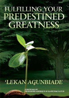Cover Fulfilling Your Predestined Greatness