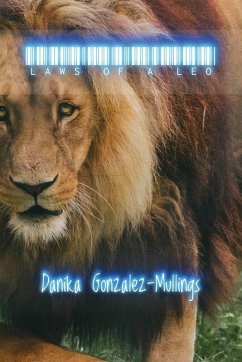 Laws of a Leo - Gonzalez-Mullings, Danika