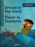 Dread in the Dark / Timor in Tenebr¿s