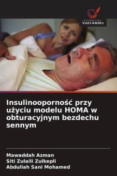 Cover Insulinooporno¿¿ przy u¿yciu modelu HOMA w obturacyjnym bezdechu sennym