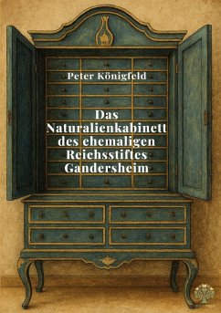 Cover Das Naturalienkabinett des ehemaligen Reichsstiftes Gandersheim