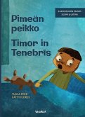 Pimeän peikko / Timor in Tenebr¿s
