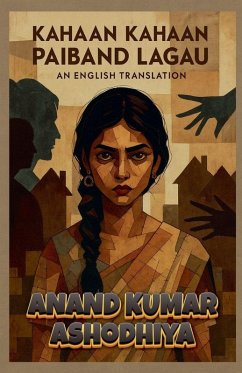 Cover Kahaan Kahaan Paiband Lagau - An English Translation