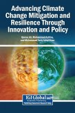 Advancing Climate Change Mitigation and Resilience Through Innovation and Policy