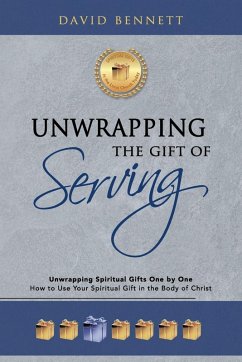 Cover Unwrapping the Gift of Serving
