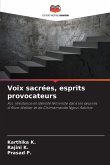 Voix sacrées, esprits provocateurs