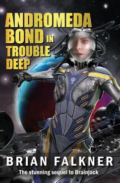 Cover Andromeda Bond in Trouble Deep