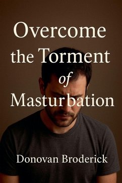 Cover Overcome the Torment of Masturbation