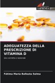 ADEGUATEZZA DELLA PRESCRIZIONE DI VITAMINA D