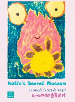 Cover Katie's Secret Museum / Le Musée Secret de Katie