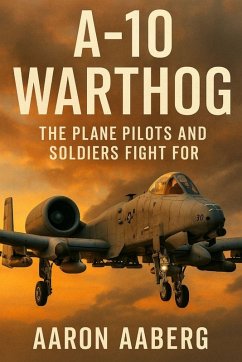 A-10 Warthog - Aaberg, Aaron