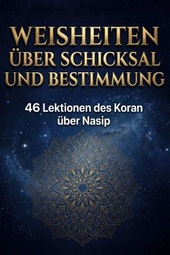 Weisheiten über Schicksal und Bestimmung - Klein, Leah