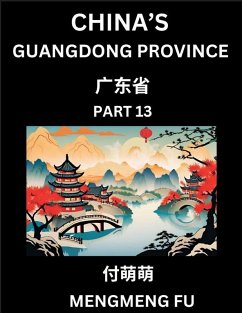 Cover China's Guangdong Province (Part 13)- Learn Chinese Characters, Words, Phrases with Chinese Names, Surnames and Geography