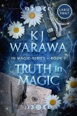 Truth in Magic (Large Print) Truth in Magic (Large Print)