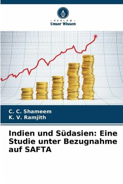 Cover Indien und Südasien: Eine Studie unter Bezugnahme auf SAFTA