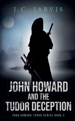 JohnHoward and the Tudor Deception - Jarvis, J. C.