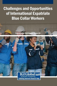 Cover Challenges and Opportunities of International Expatriate Blue Collar Workers
