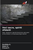 Voci sacre, spiriti sfidanti