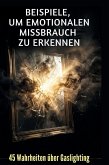 Beispiele, um emotionalen Missbrauch zu erkennen