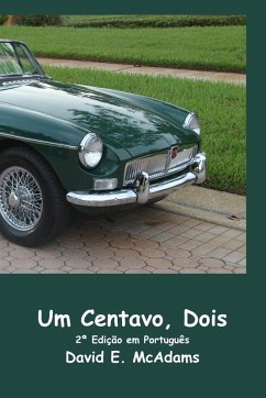 Um Centavo, Dois - McAdams, David E. Um Centavo, Dois - McAdams, David E.