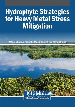 Hydrophyte Strategies for Heavy Metal Stress Mitigation Hydrophyte Strategies for Heavy Metal Stress Mitigation